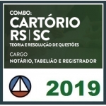 Cartório  SC Notário e Registrador + Cartório RS Tabelião e Registrador (CERS 2019)